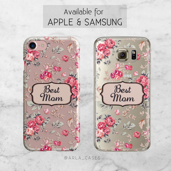 Phone Cases for Mom - Shabby Chic Floral Best Mom Case